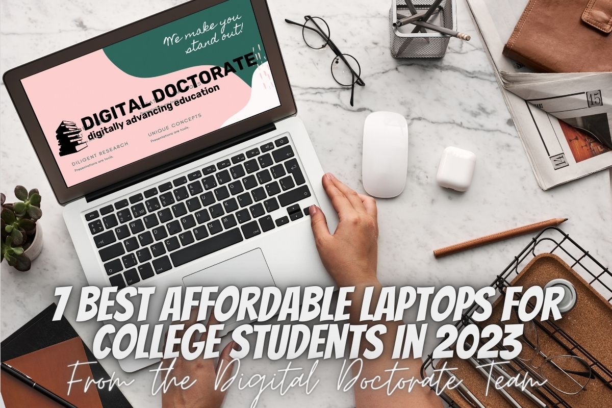 7 Best Affordable Laptops For College Students [2023]
